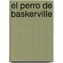 El Perro de Baskerville