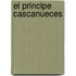 El Principe Cascanueces