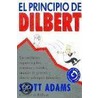 El Principio de Dilbert door Scott Adams
