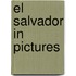 El Salvador in Pictures