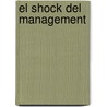 El Shock del Management door Pablo L. Belly