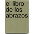 El libro de los abrazos