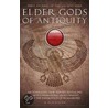Elder Gods Of Antiquity door M. Don Schorn