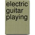 Electric Guitar Playing