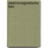 Elektromagnetische Feld