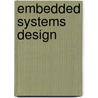Embedded Systems Design door Steve Heath