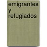 Emigrantes y Refugiados door Ignasi Riera