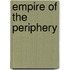 Empire of the Periphery