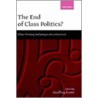 End Of Class Politics C door Nicholas Evans