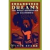 Endangered Dreams Acd P door Kevin Starr
