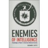 Enemies Of Intelligence door Richard K. Betts