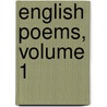 English Poems, Volume 1 door R.C. Browne