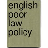 English Poor Law Policy door Sidney Webb
