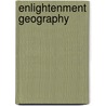 Enlightenment Geography door Robert Mayhew