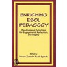 Enriching Esol Pedagogy door Vivian Zamel