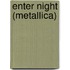 Enter Night (Metallica)