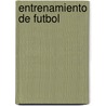 Entrenamiento de Futbol by Nick Whitehead