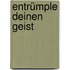 Entrümple deinen Geist