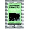 Environment And History door William Beinart