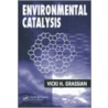 Environmental Catalysis door Vicki H. Grassian