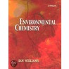 Environmental Chemistry door Ian Williams