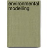 Environmental Modelling door Mark Mulligan