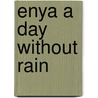 Enya a Day Without Rain by Enya
