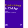 Epidemiology in Old Age door Shah Ebrahim