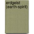Erdgeist (Earth-Spirit)