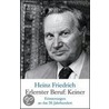 Erlernter Beruf: Keiner by Heinz Friedrich