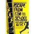 Escape from Film School