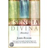 Esencia Divina (Baraka) door John-Roger Ce