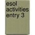 Esol Activities Entry 3
