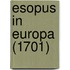 Esopus In Europa (1701)