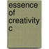 Essence Of Creativity C