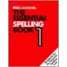 Essential Spelling Book door Fred J. Schonell