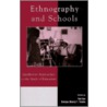 Ethnography And Schools door Onbekend