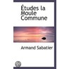 Etudes La Moule Commune by Armand Sabatier