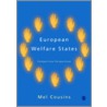 European Welfare States door Mel Cousins