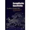 Europäische Geschichte door Manfred Mai