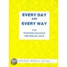 Every Day And Every Way door Margaret Pavol