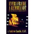 Every Frame A Rembrandt