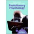 Evolutionary Psychology