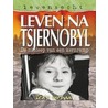 Leven na Tsjernobyl