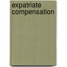 Expatriate Compensation door Roger Herod