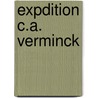 Expdition C.A. Verminck door J. Zweifel
