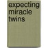 Expecting Miracle Twins