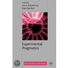 Experimental Pragmatics door Ira A. Noveck