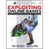 Exploiting Online Games by Greg Hoglund