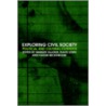 Exploring Civil Society by Marlies Glasius